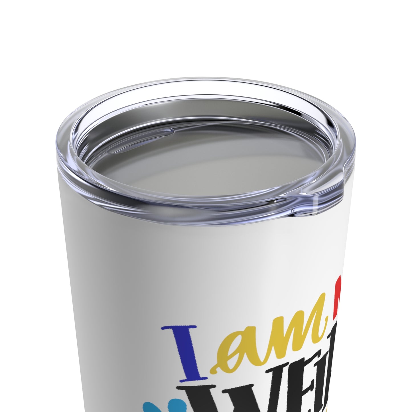 I am weird tumbler graduation tumbler top