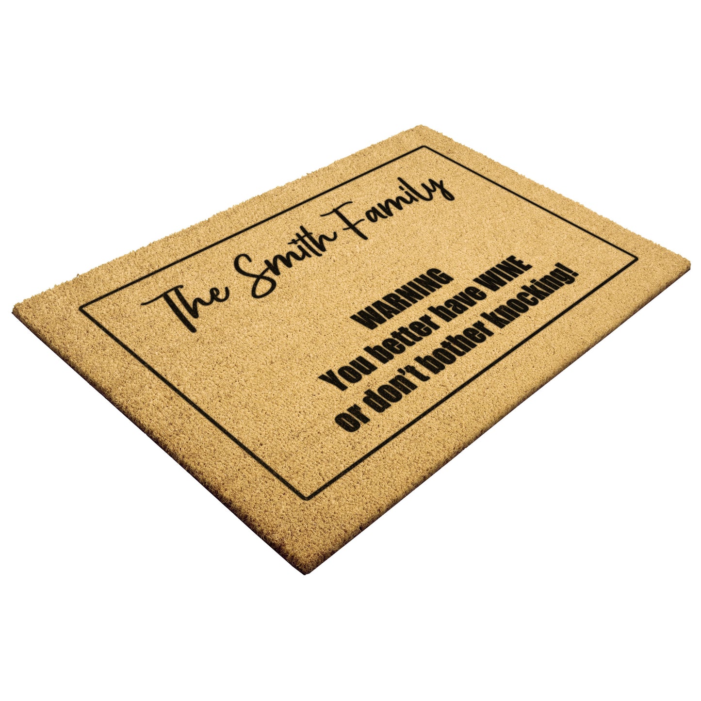 Welcome Doormat - Customizable Doormat for Families - Warning Bring Wine