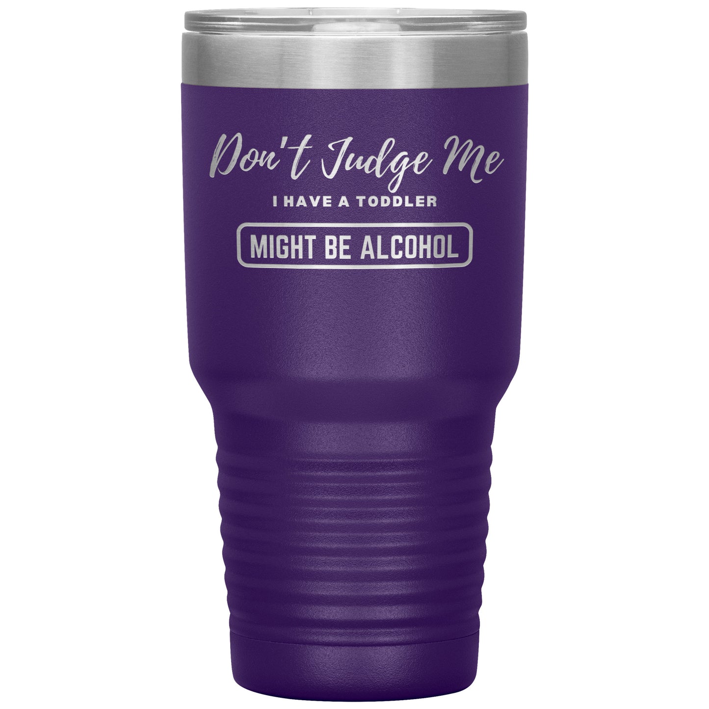 Don't Judge Me Funny Mom Tumbler - Design Etched - 16 Colors Available - Make your mom friends laugh out loud - Best Gift for a Mom Friend