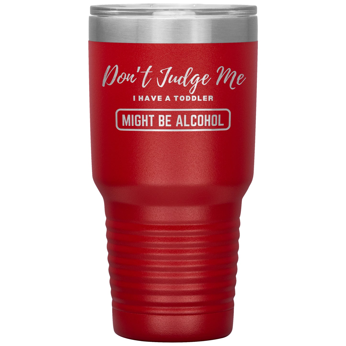 Don't Judge Me Funny Mom Tumbler - Design Etched - 16 Colors Available - Make your mom friends laugh out loud - Best Gift for a Mom Friend