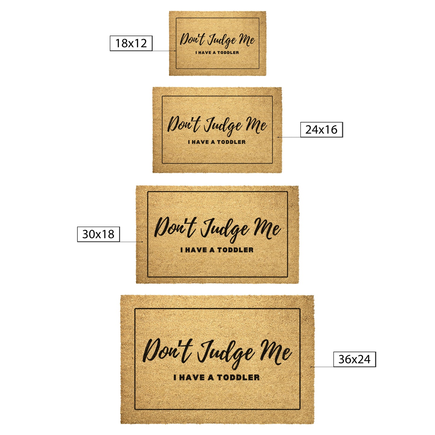 Funny Doormat - Don't Judge Me - I have a Toddler - Welcome your guests with laughter and embrace the chaos