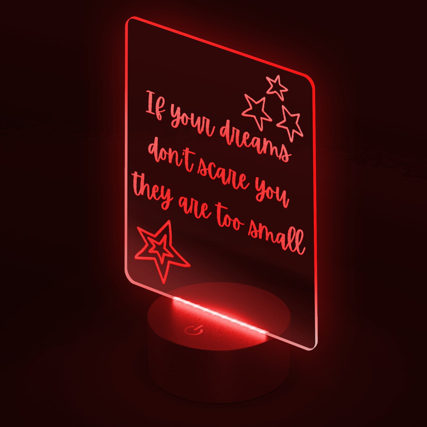 LED Sign - If your dreams don't scare you they are too small - Perfect Nursery, Grad Gift, College Gift ...