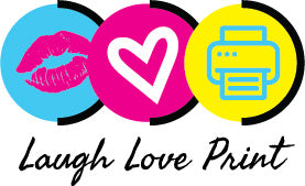 Laugh Love Print