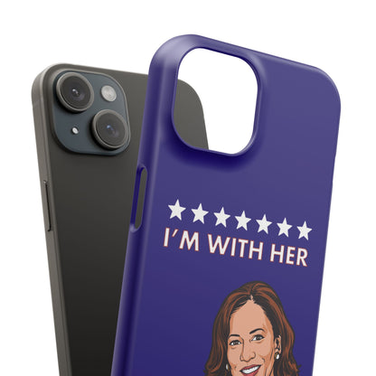 I'm With Her Custom Harris 2024 Phone Case