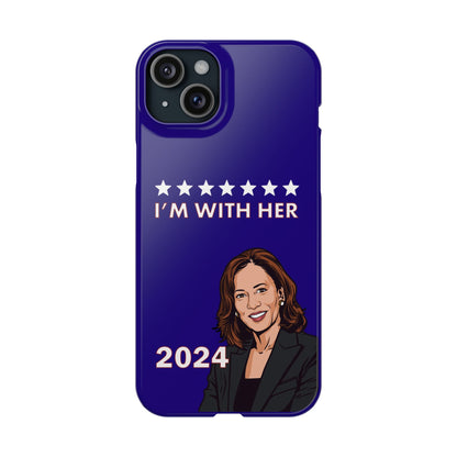 I'm With Her Custom Harris 2024 Phone Case