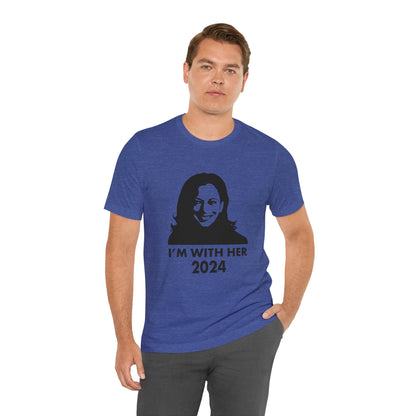 Kamala Harris 2024 I'M WITH HER T-Shirt - Unisex Jersey Short Sleeve Tee