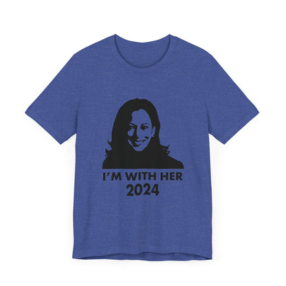 Kamala Harris 2024 I'M WITH HER T-Shirt - Unisex Jersey Short Sleeve Tee