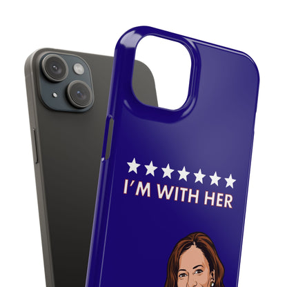 I'm With Her Custom Harris 2024 Phone Case