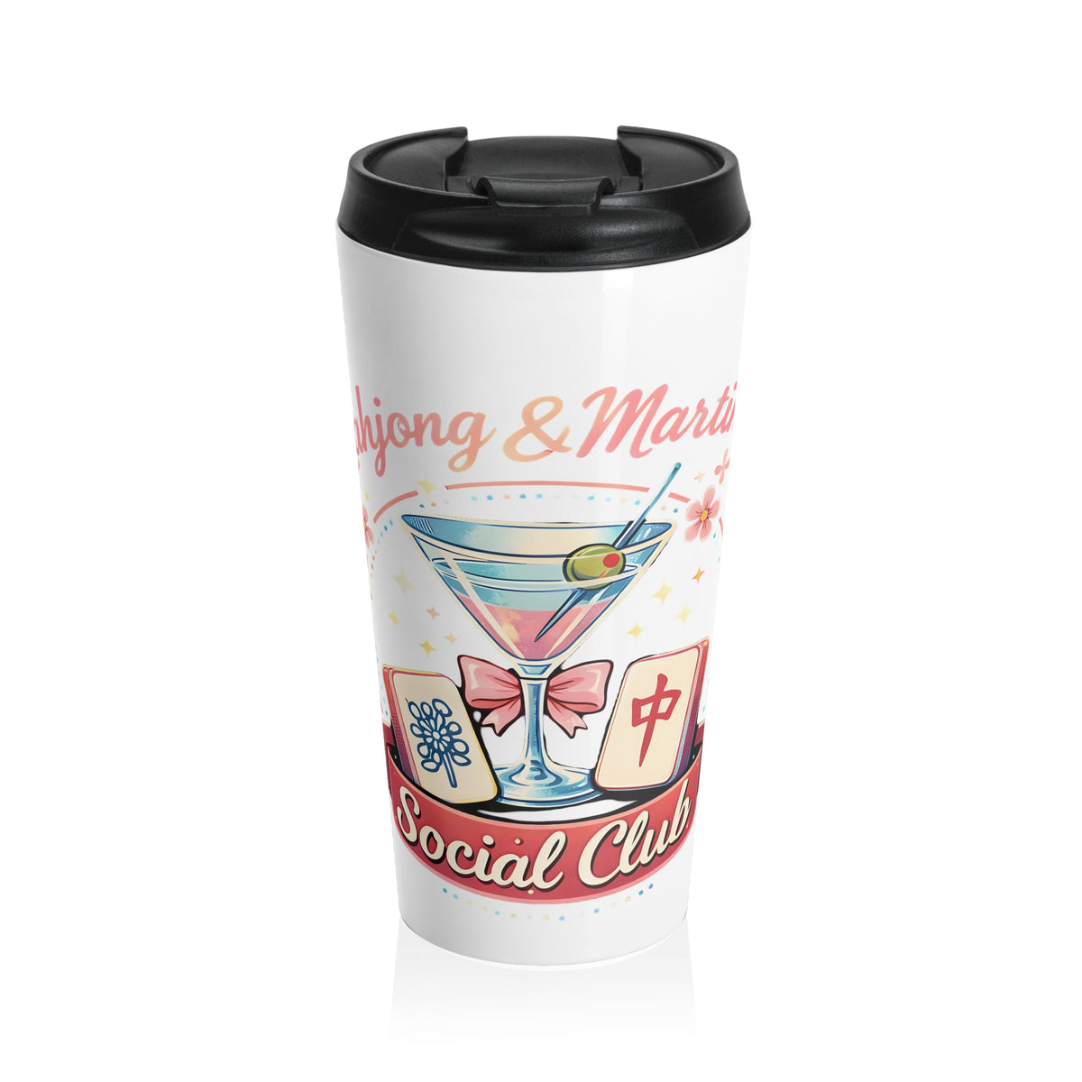 Mahjong & Martinis Social Club Stainless Steel Travel Mug