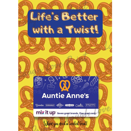 Auntie Anne's Pretzel Gift Card
