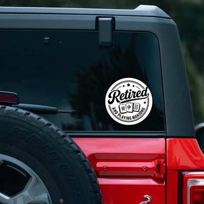 Mahjong Sticker - "Retired and Playing Mahjong" Outdoor Waterproof Vinyl Sticker