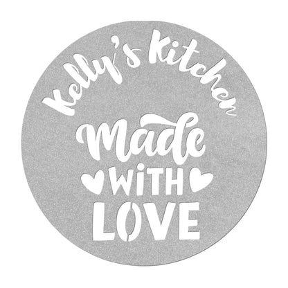 Made with Love Kitchen Metal Sign - Customize - Perfect Kitchen Art - Best Cook's Gift