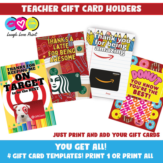 Teacher Appreciation End of Year Gift - Gift Card Holders (5x7) - Teacher Gift Cards - INSTANT Printable Download - Best Teacher Gifts